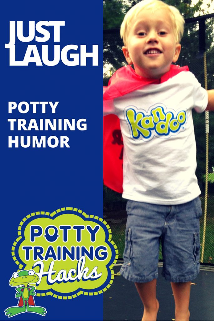 Just laugh! Potty training humor to make you LOL